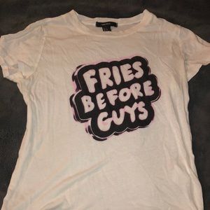 fries before guys shirt
